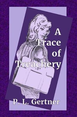 Cover of A Trace of Treachery