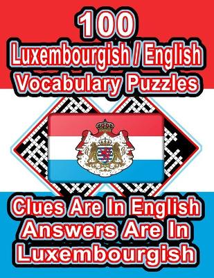 Book cover for 100 Luxembourgish/English Vocabulary Puzzles