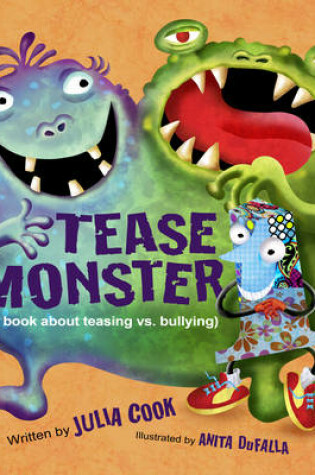 Cover of The Tease Monster