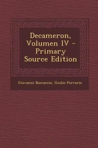 Cover of Decameron, Volumen IV - Primary Source Edition