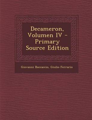 Book cover for Decameron, Volumen IV - Primary Source Edition