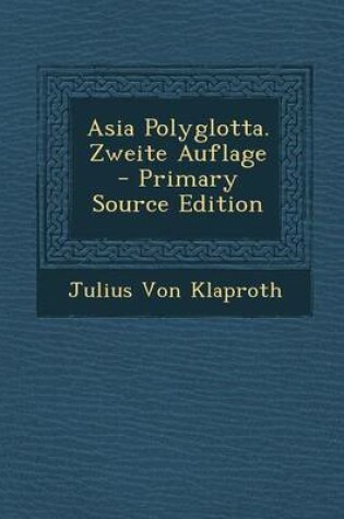 Cover of Asia Polyglotta. Zweite Auflage