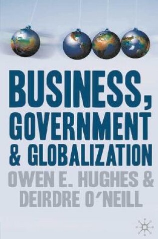 Cover of Business, Government and Globalization