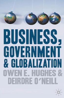 Book cover for Business, Government and Globalization