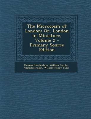 Book cover for The Microcosm of London