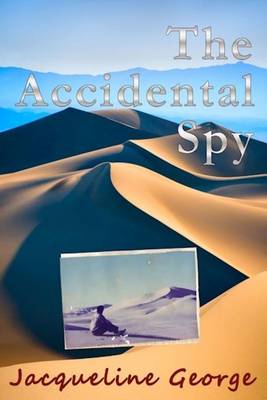 Book cover for The Accidental Spy
