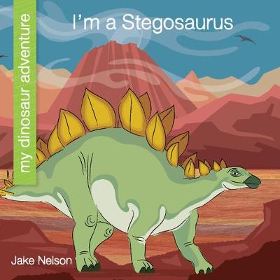 Book cover for I'm a Stegosaurus