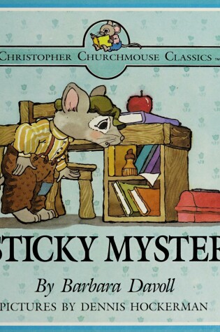 Cover of A Sticky Mystery