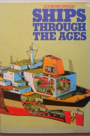 Cover of Looking Inside Ships Through the Ages