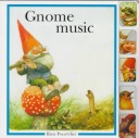 Book cover for Gnome Music