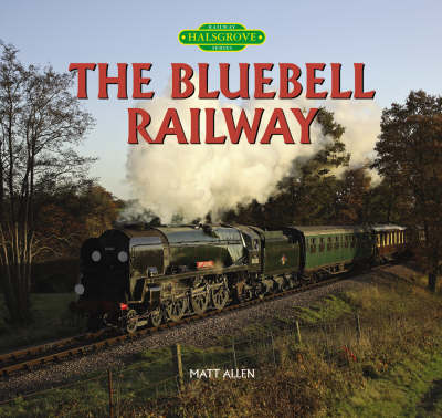 Cover of The Bluebell Railway