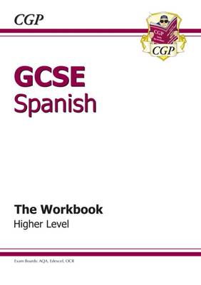 Cover of GCSE Spanish Workbook - Higher (A*-G course)