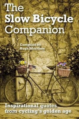 Book cover for The Slow Bicycle Companion