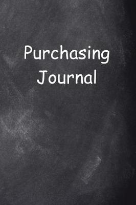 Book cover for Purchasing Journal Chalkboard Design