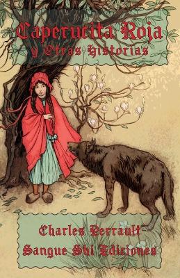 Book cover for Caperucita Roja y Otras Historias