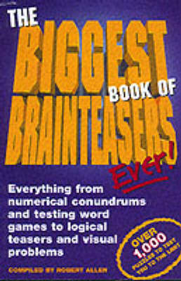 Book cover for The Biggest Book of Brainteasers Ever!