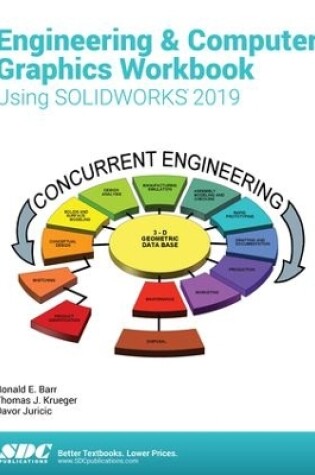 Cover of Engineering & Computer Graphics Workbook Using SOLIDWORKS 2019