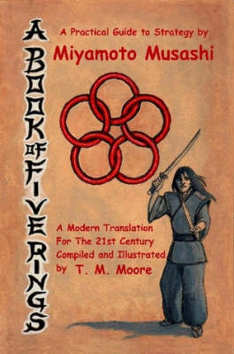 Book cover for A Book of Five Rings - A Practical Guide to Strategy by Miyamoto Musashi