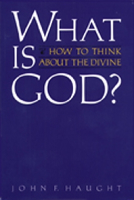 Book cover for What Is God?