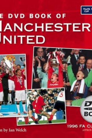 Cover of The DVD Book of Manchester United