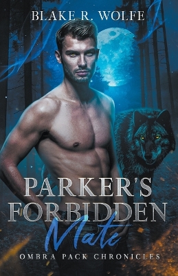 Book cover for Parker's Forbidden Mate