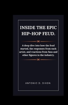 Book cover for Inside the Epic Hip-Hop Feud.