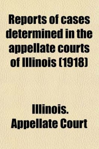 Cover of Reports of Cases Determined in the Appellate Courts of Illinois (Volume 209)