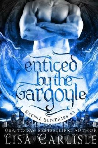 Cover of Enticed by the Gargoyle