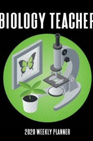 Cover of Biology Teacher 2020 Weekly Planner