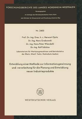 Book cover for Entwicklung einer Methode zur Informationsgewinnung und -verarbeitung für die Planung und Entwicklung neuer Industrieprodukte