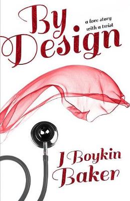 By Design by J Boykin Baker