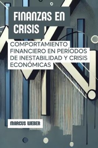 Cover of Finanzas En Crisis