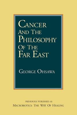 Book cover for Cancer and the Philosophy of the Far East