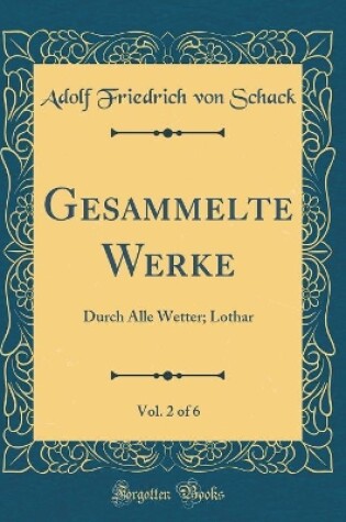 Cover of Gesammelte Werke, Vol. 2 of 6