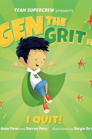 Cover of Gen the Grit in I Quit!