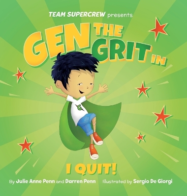 Cover of Gen the Grit in I Quit!