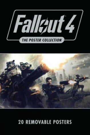 Cover of Fallout 4: The Poster Collection