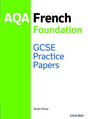 Book cover for AQA GCSE French Foundation Practice Papers