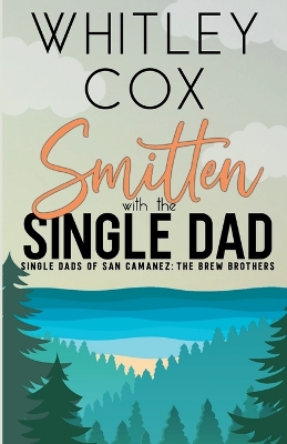 Book cover for Smitten with the Single Dad