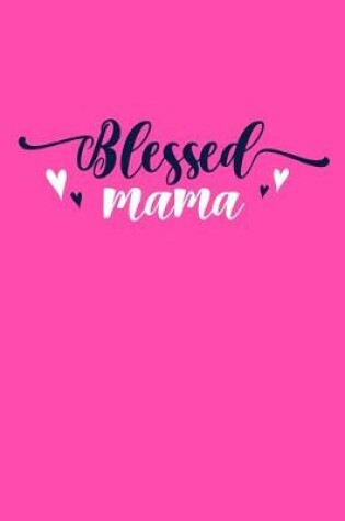 Cover of Blessed Mama