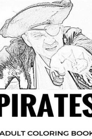 Cover of Pirates Adult Coloring Book