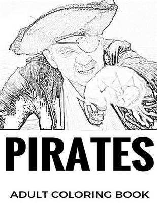 Book cover for Pirates Adult Coloring Book