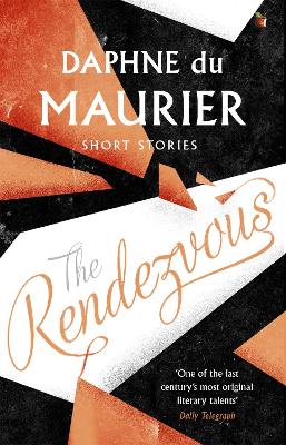 Book cover for The Rendezvous And Other Stories