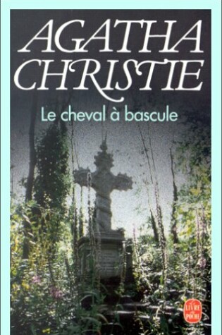 Cover of Le cheval a bascule