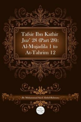 Cover of Tafsir Ibn Kathir Juz' 28 (Part 28)