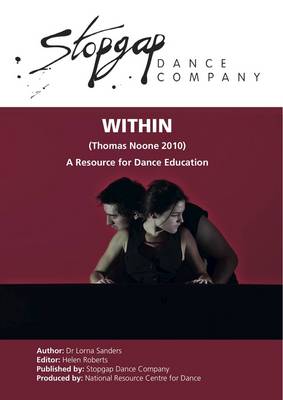 Book cover for Within (Noone, 2010) Stopgap Dance Company - Education Pack