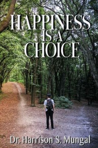 Cover of Happiness is a Choice