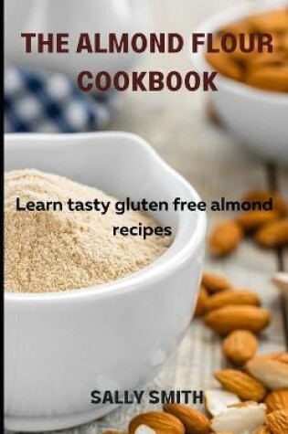 Cover of The Almond Flour Cookbook
