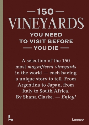 Book cover for 150 Vineyards You Need to Visit Before You Die