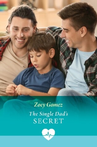 Cover of The Single Dad's Secret